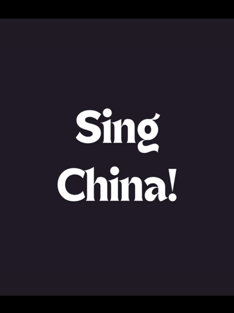 Sing China!